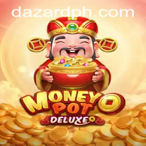MoneyPotDELUXE: Unveiling the Thrills of DAZARD's Latest Sensation