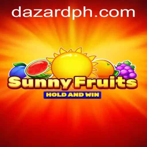 Discover the Exciting World of SunnyFruits and DAZARD